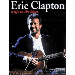 ERIC CLAPTON A LIFE IN THE...